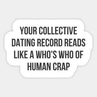 Collective Dating Record Sticker